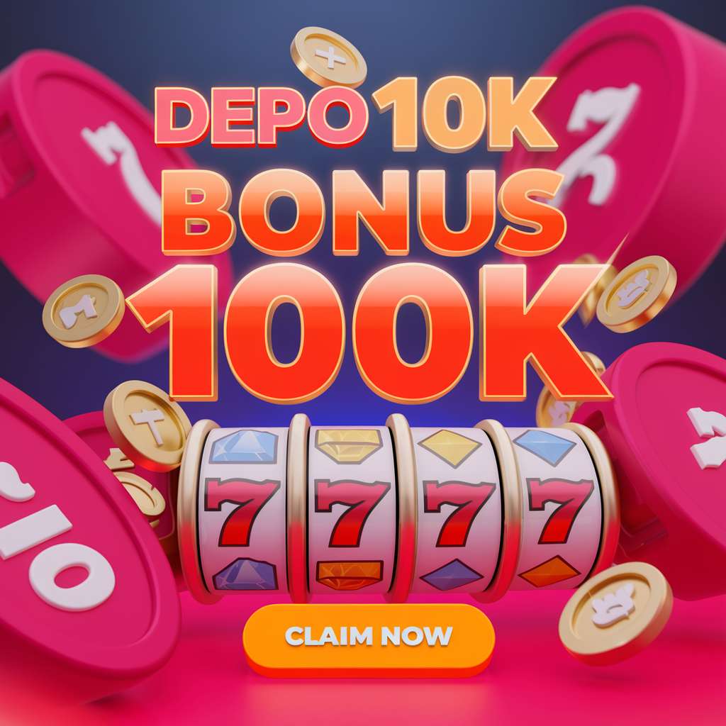 SITUS DEPO 20K BONUS 20K ⏰ SLOT JACKPOT Deposit 20K Bonus