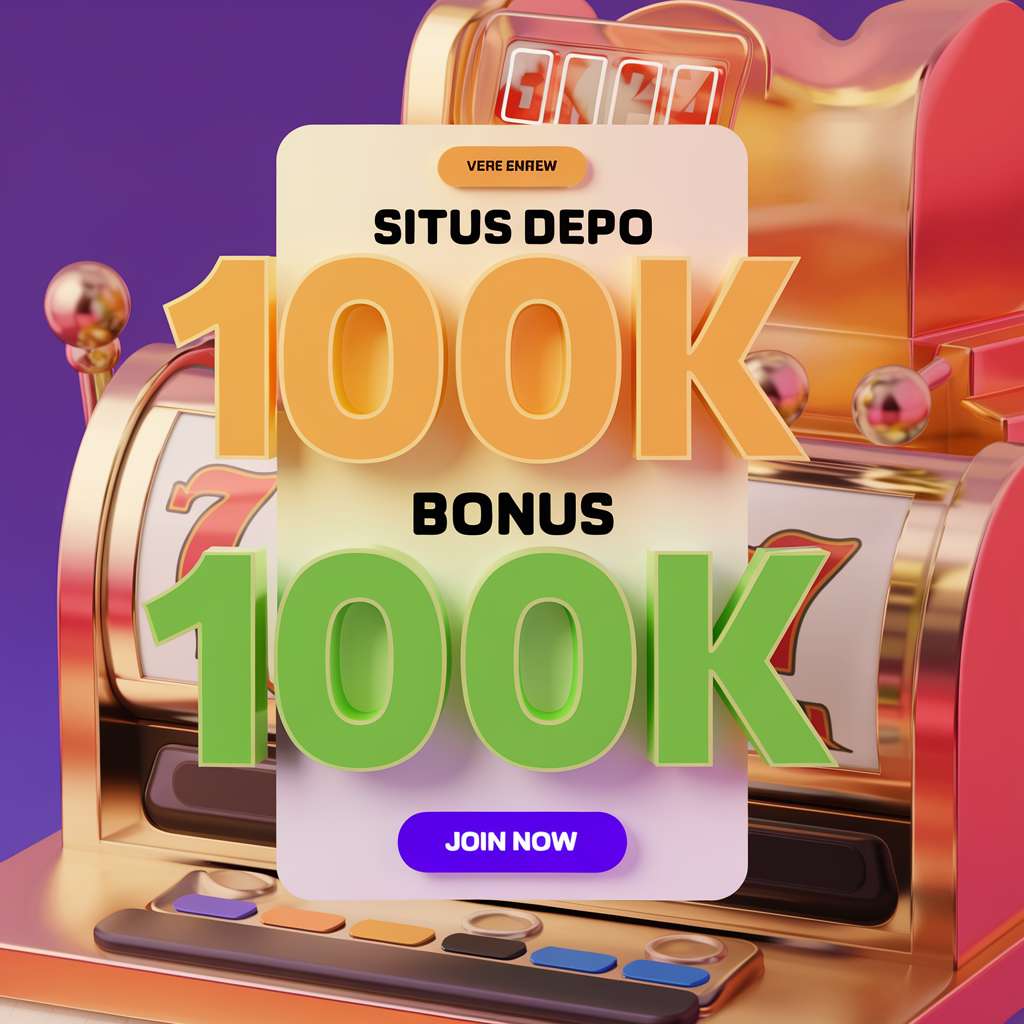 SITUS SLOT MINIMAL DEPO 10K 📁 BONUS SLOT Online Slot