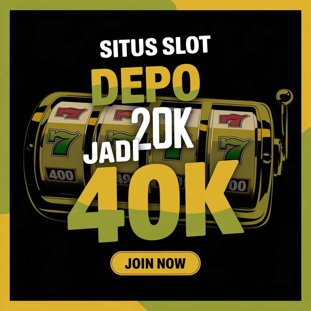 SLOT DEPOSIT PULSA TRI 5000 📧 JOKER 123 Slot Tri 5000 Situs