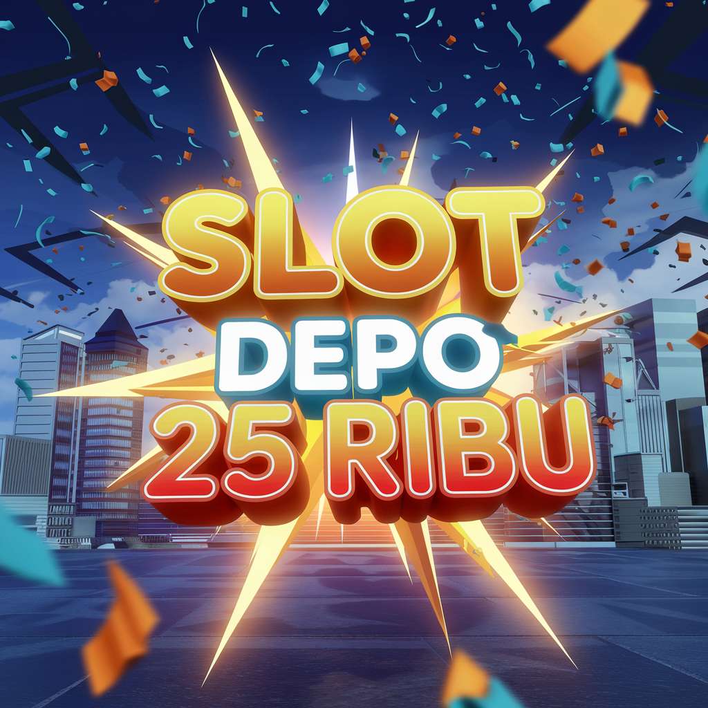 SLOT MINIMAL DEPO 5K ✈️ SLOT MAX Slot Depo 5K Rekomendasi 10